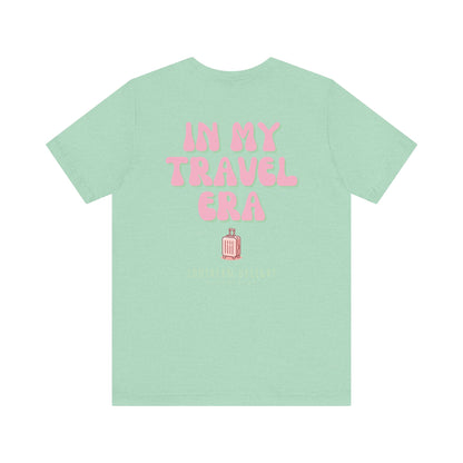 In My Travel Era T-Shirt