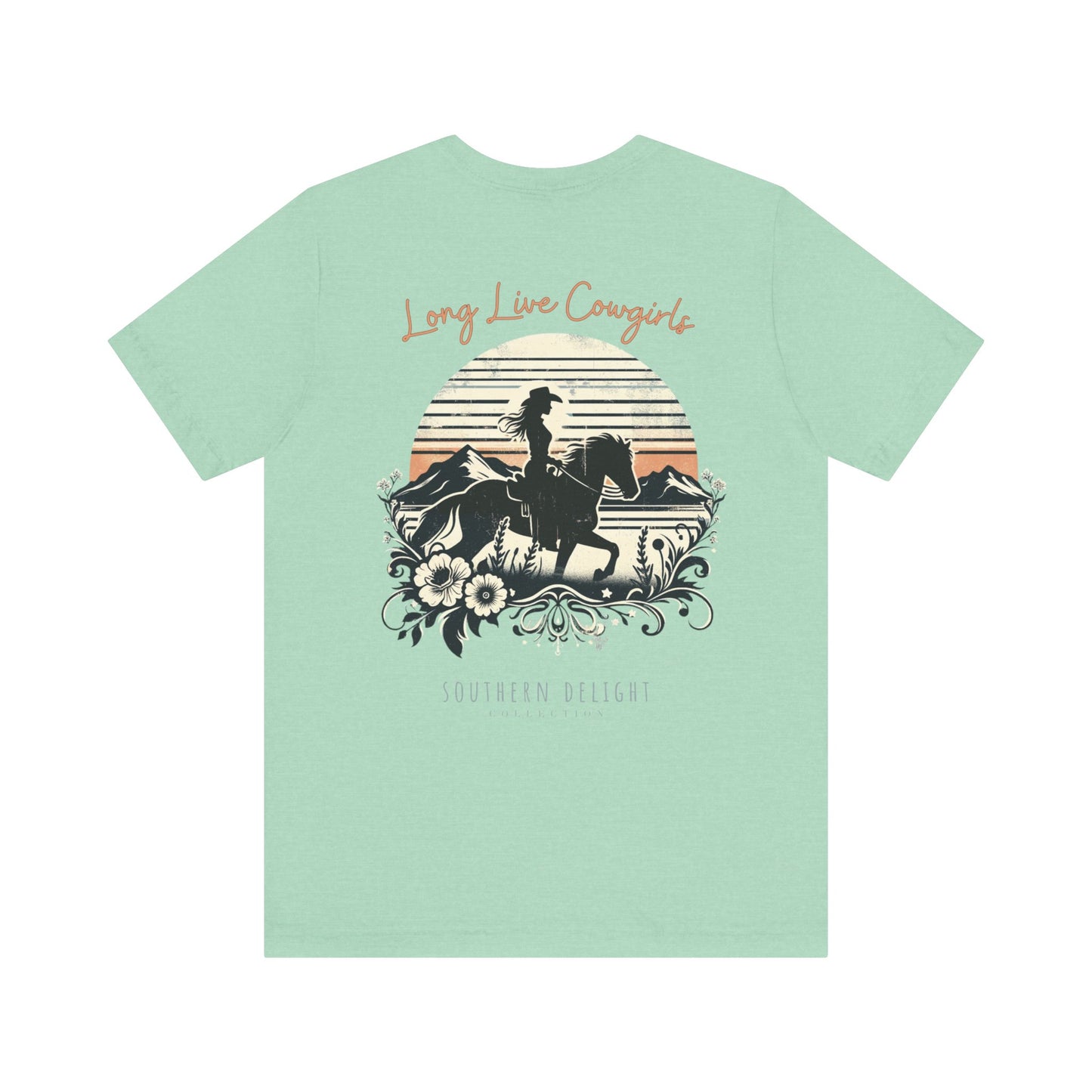 Long Live Cowgirls T-Shirt