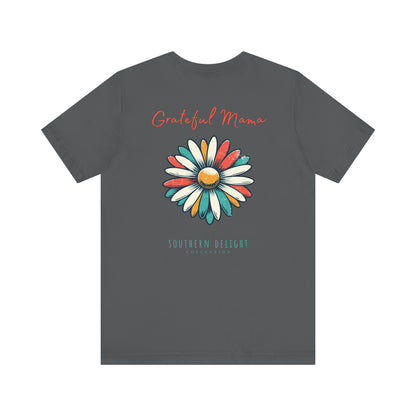 Grateful Mama T-Shirt