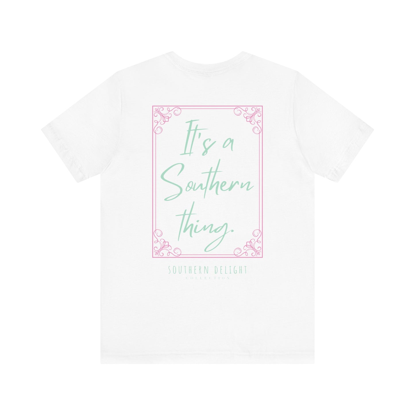 It's a Southern Thing T-Shirt