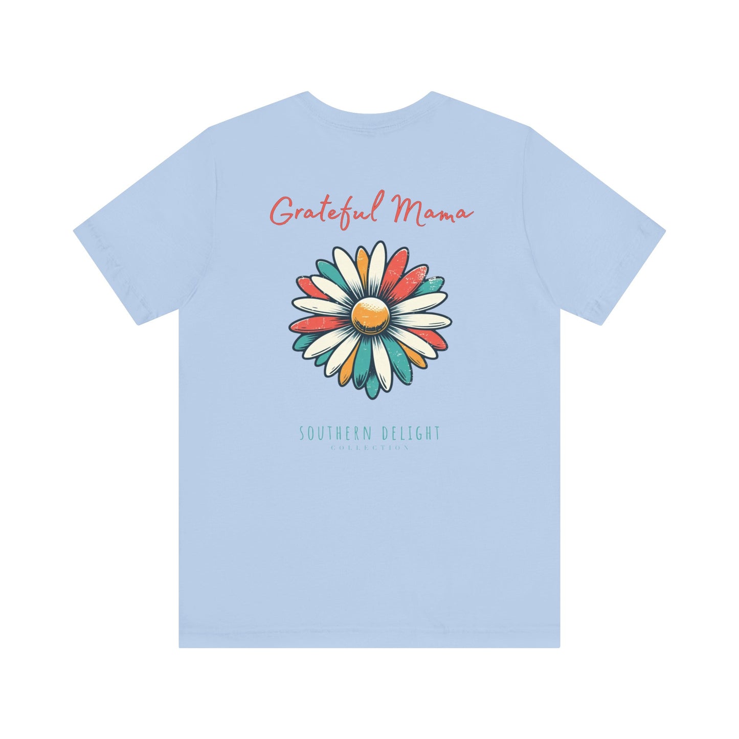 Grateful Mama T-Shirt