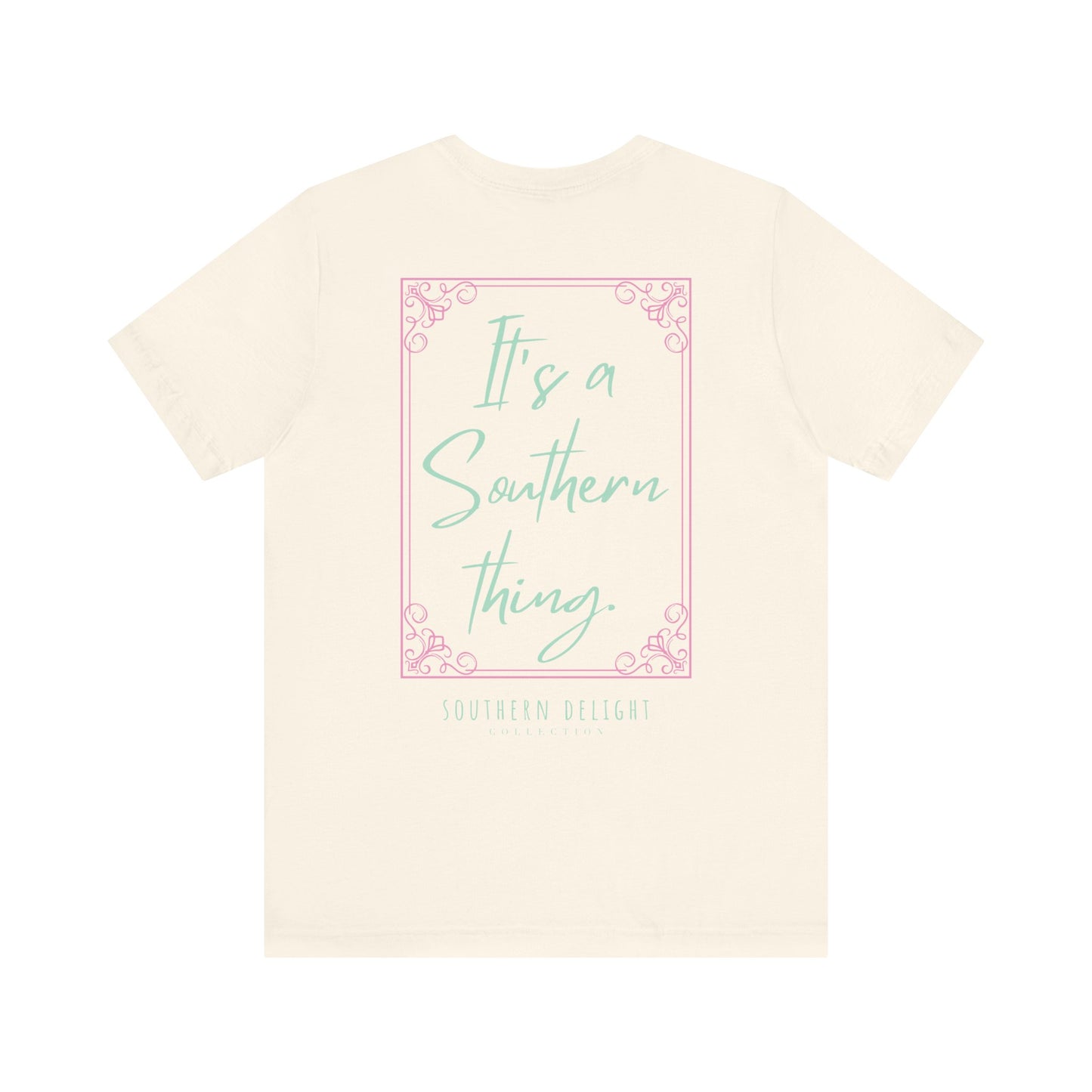 It's a Southern Thing T-Shirt