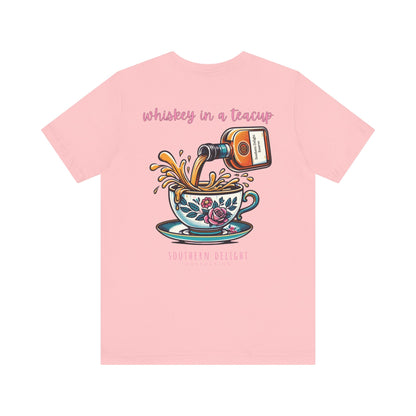 Whiskey in a Teacup T-Shirt