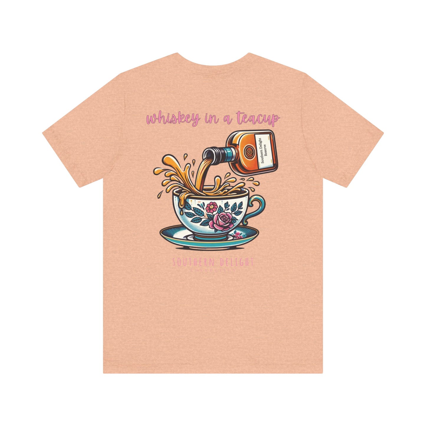 Whiskey in a Teacup T-Shirt