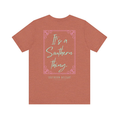 It's a Southern Thing T-Shirt