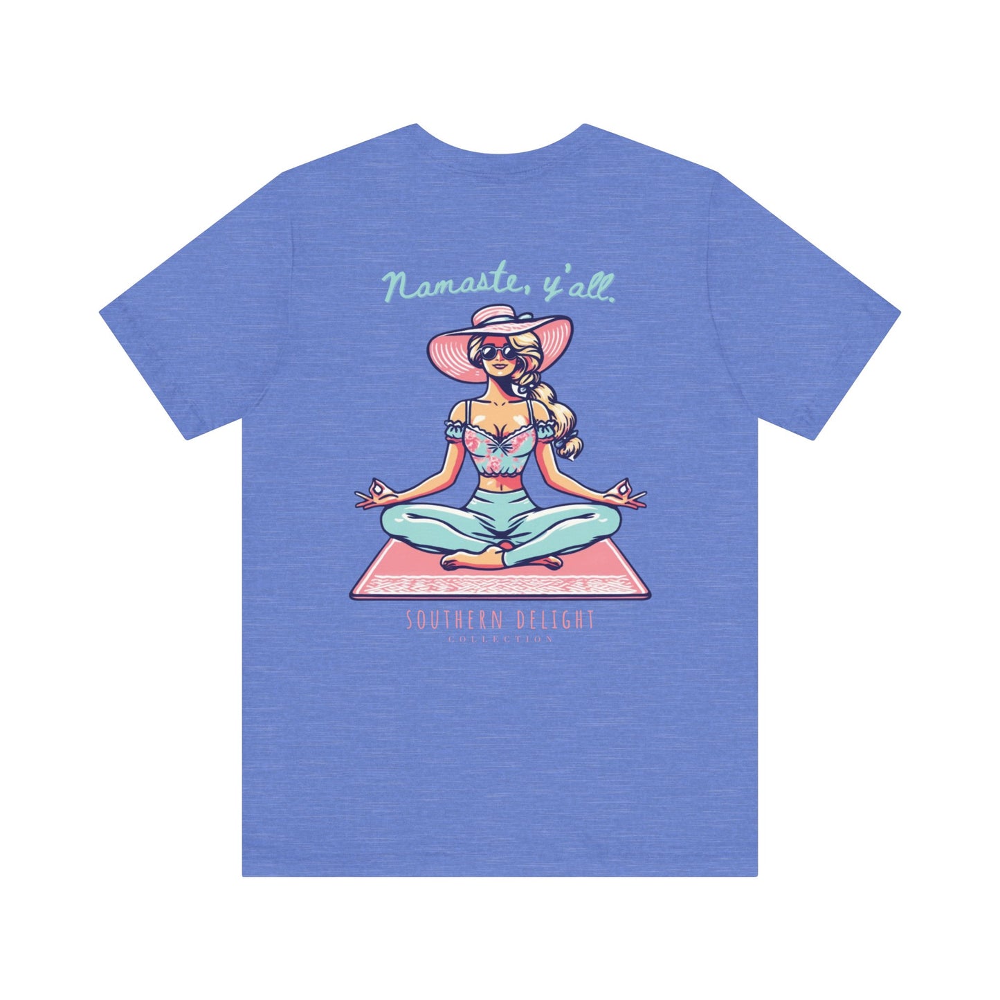 Namaste Y'all T-Shirt