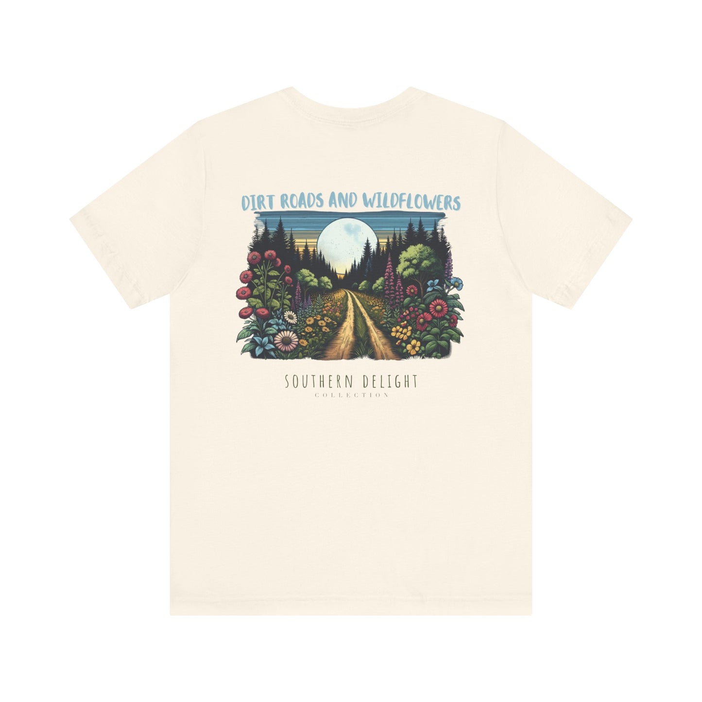 Dirt Roads and Wildflowers T-Shirt