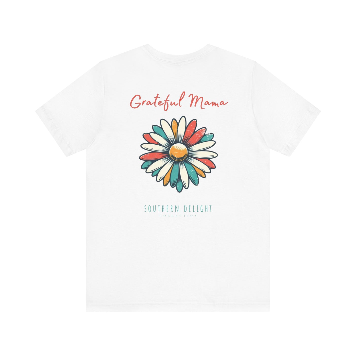 Grateful Mama T-Shirt