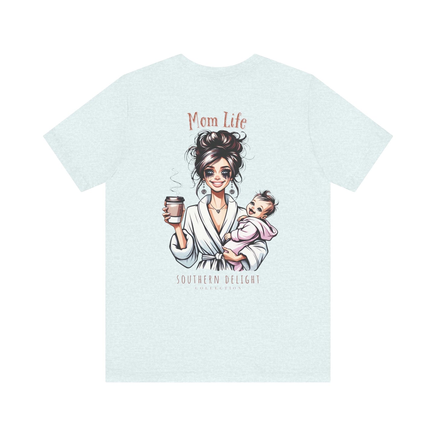 Mom Life T-Shirt