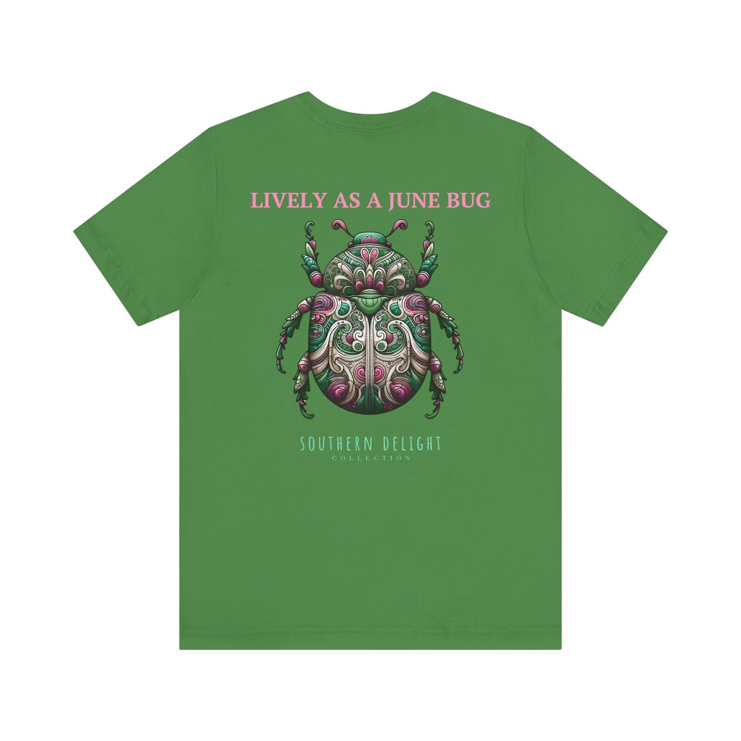 Lively as a June Bug T-Shirt