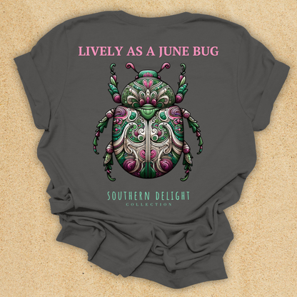 Lively as a June Bug T-Shirt