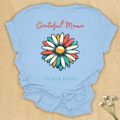 Grateful Mama T-Shirt