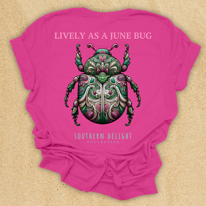 Lively as a June Bug T-Shirt