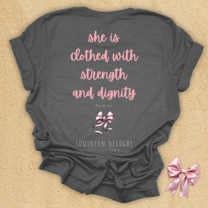 Strength and Dignity T-Shirt