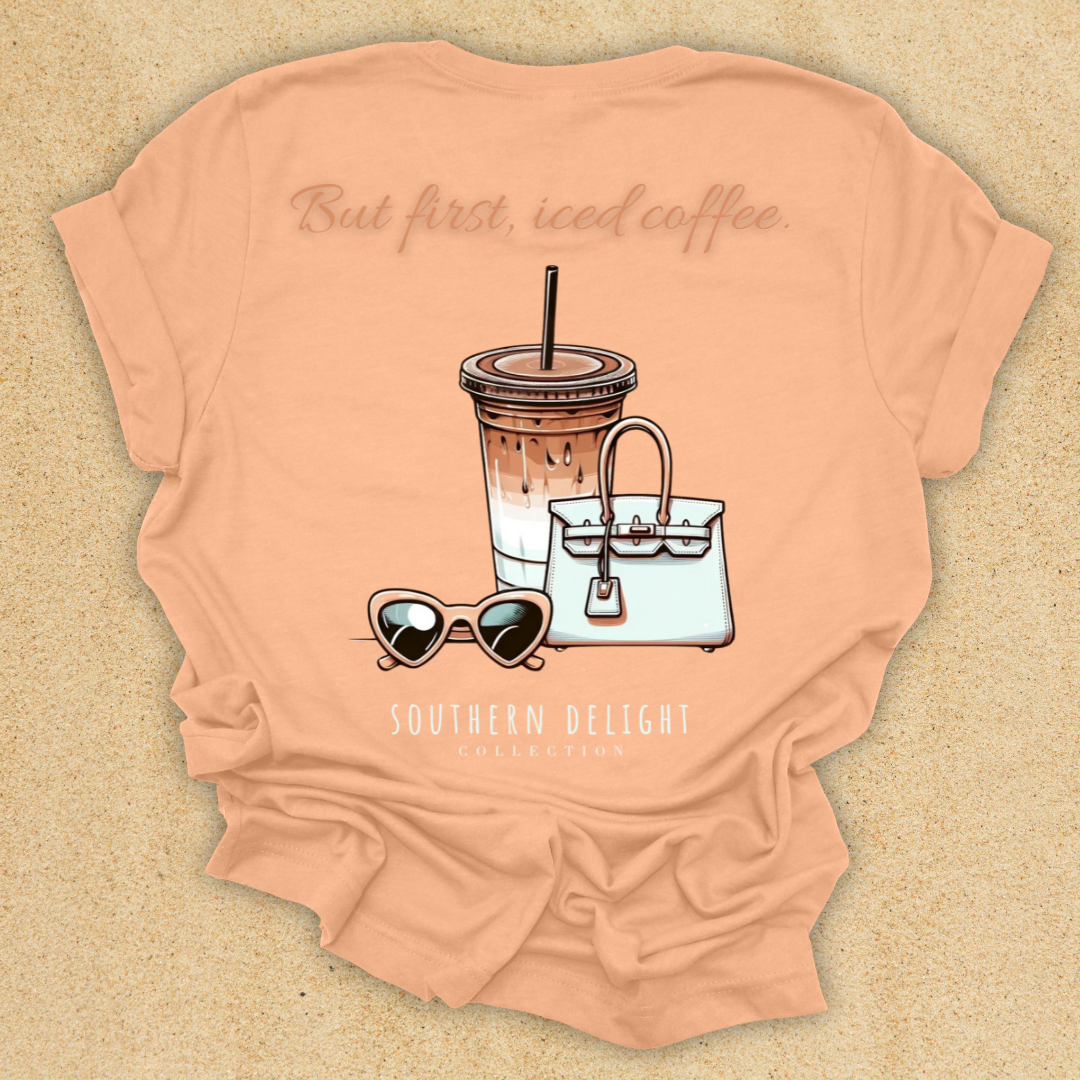 But First, Iced Coffee T-Shirt