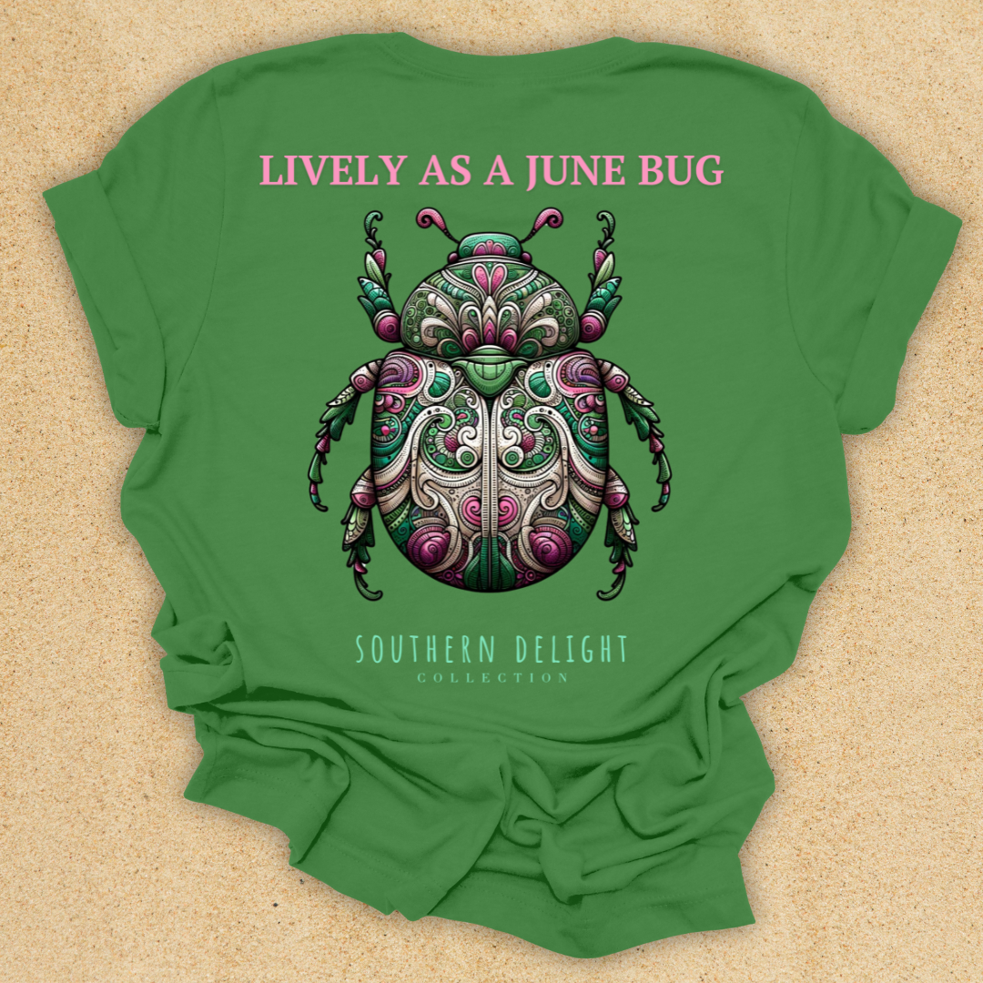 Lively as a June Bug T-Shirt