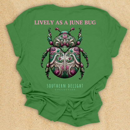 Lively as a June Bug T-Shirt