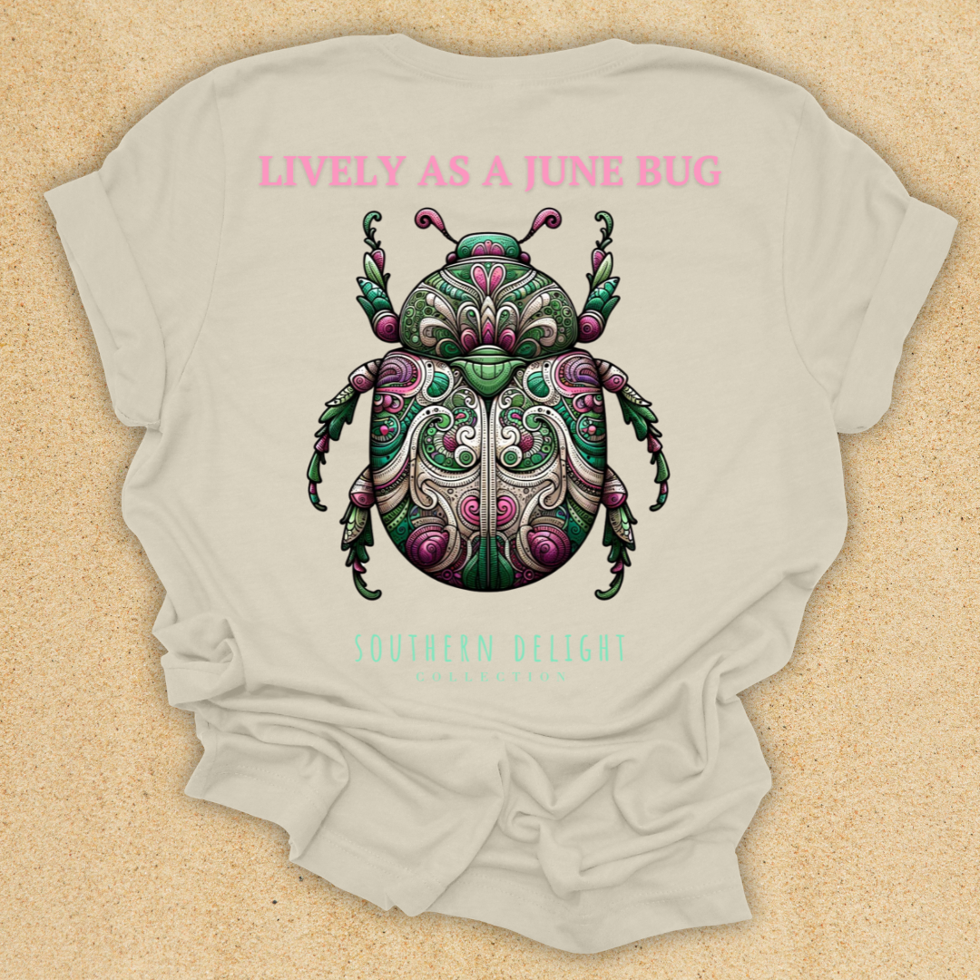 Lively as a June Bug T-Shirt