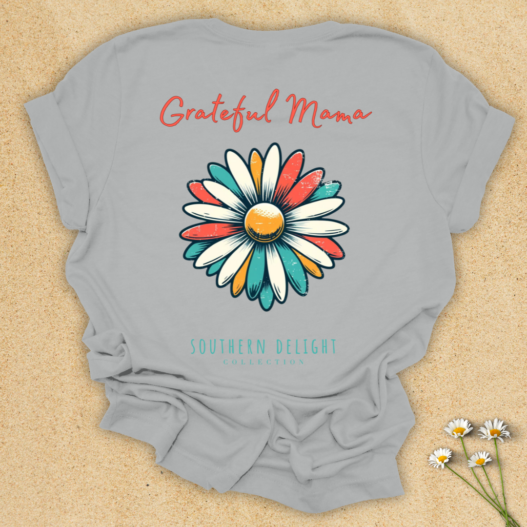 Grateful Mama T-Shirt