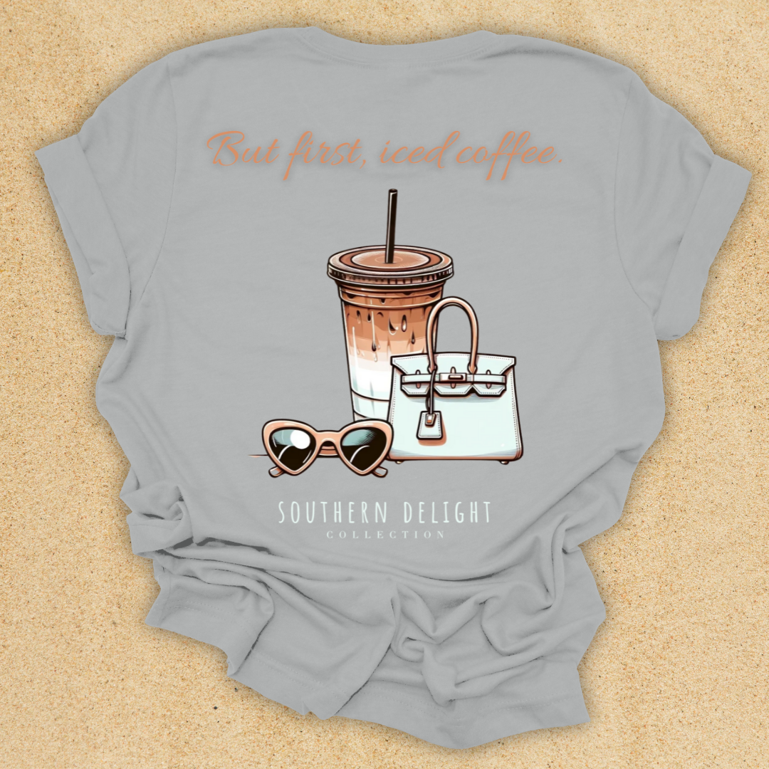 But First, Iced Coffee T-Shirt