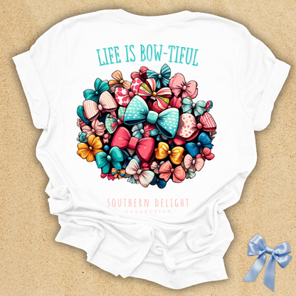 Life is Bow-tiful T-Shirt